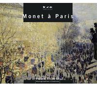 Monet à Paris - Claude Monet - Terre En Vue - relié - Monographie
