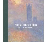 Paul Holberton, Claude Monet – Monet et Londres: Vues de la Tamise – Relié, beau livre
