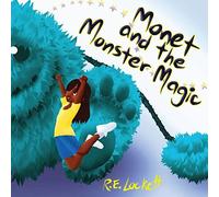 Monet And The Monster Magic