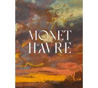 Monet au Havre - Claude Monet - Octopus - broché - Monographie