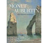 Monet - Auburtin Collectif (Auteur), Géraldine Lefebvre (Editeur du volume)
