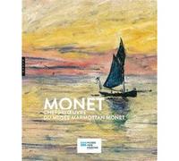 Monet, Chefs-d'oeuvre du Musée Marmottan Monet Claude Monet (Auteur), Collectif (Auteur)