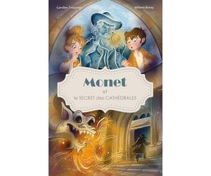 Monet et le secret des cathédrales