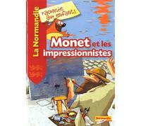 Monet et les impressionnistes