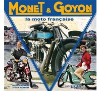 Monet & Goyon - la moto française - Michel Gagnaire - Eds Techniques Pour L'automobile Et L'industrie - relié - Beau livre