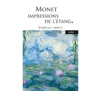 Monet, impressions de l'étang - Claude Monet - Arlea - Poche - Essai