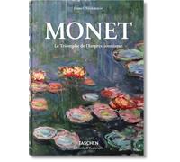 Monet Le Triomphe de l'Impressionnisme - Claude Monet - Taschen - relié - Etude