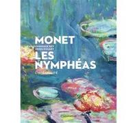 Monet, les Nymphéas Claude Monet (Auteur), Denis Rouart (Auteur), Jean-Dominique Rey (Auteur)