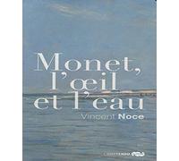 MONET, L'OEIL ET L'EAU