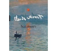 Monet son musée: La collection intime