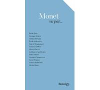 MONET VU PAR...