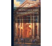 Monetary And Banking Systems