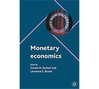 Monetary Economics, The New Palgrave Economics Collection
