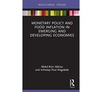 Monetary Policy And Food Inflation In Emerging And Developing Economies