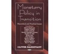 Monetary Policy In Transition