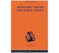 Monetary Theory And Public Policy