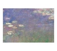 Monets Water Lilies by Simon Kelly Simon Kelly, Mary Schafer, Johanna Bernstein (Auteur)