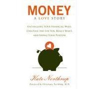 Money, A Love Story