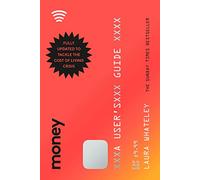 Money: A User’s Guide