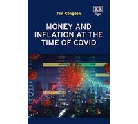 Money and Inflation at the Time of Covid
