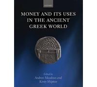 Money And Its Uses In The Ancient Greek World
