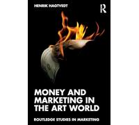 Money and Marketing in the Art World