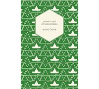 Money And Other Stories - With A Foreword By John Galsworthy