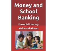 Money and School Banking: Ethical Issues