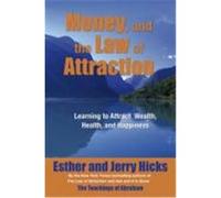 Money, and the Law of Attraction 8-CD Set: Learning to Attraction Wealth, Health, and Happiness Hicks, Esther, Hicks, Jerry (Auteur)