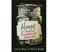 Money by Carl H. Moore Carl H. Moore (Auteur)