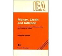 Money, Credit and Inflation - [Version Originale] Gordon Pepper (Auteur)