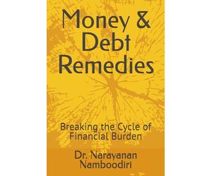 Money & Debt Remedies: Breaking the Cycle of Financial Burden
