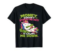 Money Doesn't Stress Me Out Sarcastic Finance Humour T-Shirt