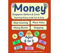 Money Dollars & Cents Counting Activity: Ages 6 - 9 Singapore Currency Mixed Denominations Place Value Practice