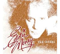 Money, Eddie - Covers
