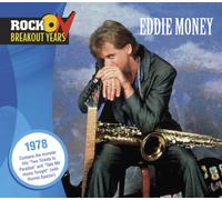 Money, Eddie - Rock Breakout Years: 1978