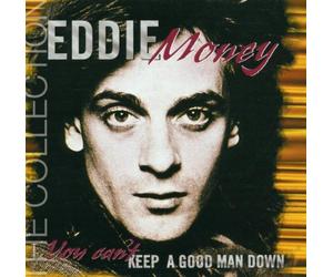 Money, Eddie - You Can't Keep A Good Man Down