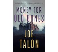 Money for Old Bones