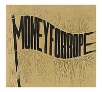 Money For Rope - Money For Rope
