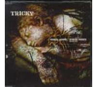 Money Greedy/Broken Homes by Tricky (1998-01-01?