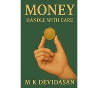 Money: Handle with Care
