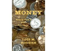 Money: How to Find It With Astrology