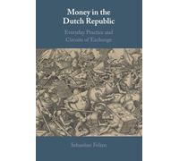 Money in the Dutch Republic
