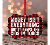 Money Isn't Everything But It Keeps The Kids in Touch Décoration de sapin de Noël Ornements de Noël Souvenir Décoration de vacances Unique Papillon Transparent Acrylique Ornement Pendentif pour les