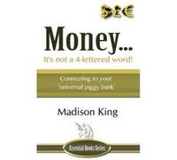 Money... It's not a 4-lettered word! - [Version Originale] Inconnu (Auteur)