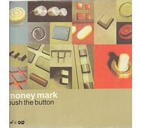 Money Mark - Push The Button [Import]