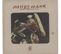 Money Mark - Third Version [Import]