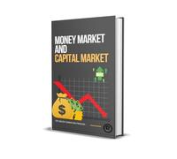 Money market and Capital Market