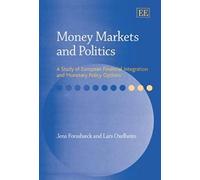 Money Markets And Politics