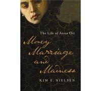 Money Marriage and Madness - Kim E. Nielsen - University of Illinois Press - Livre en Anglais - Paperback Kim E. NielsenKim E. Nielsen (Auteur)